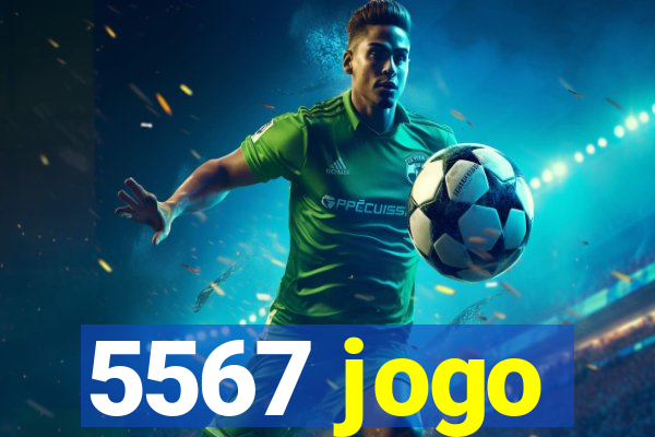 5567 jogo